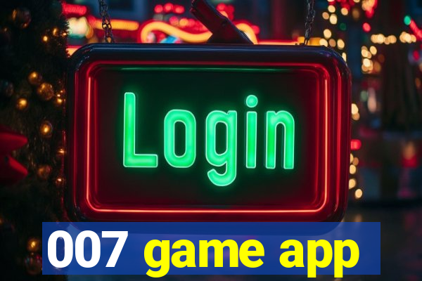 007 game app